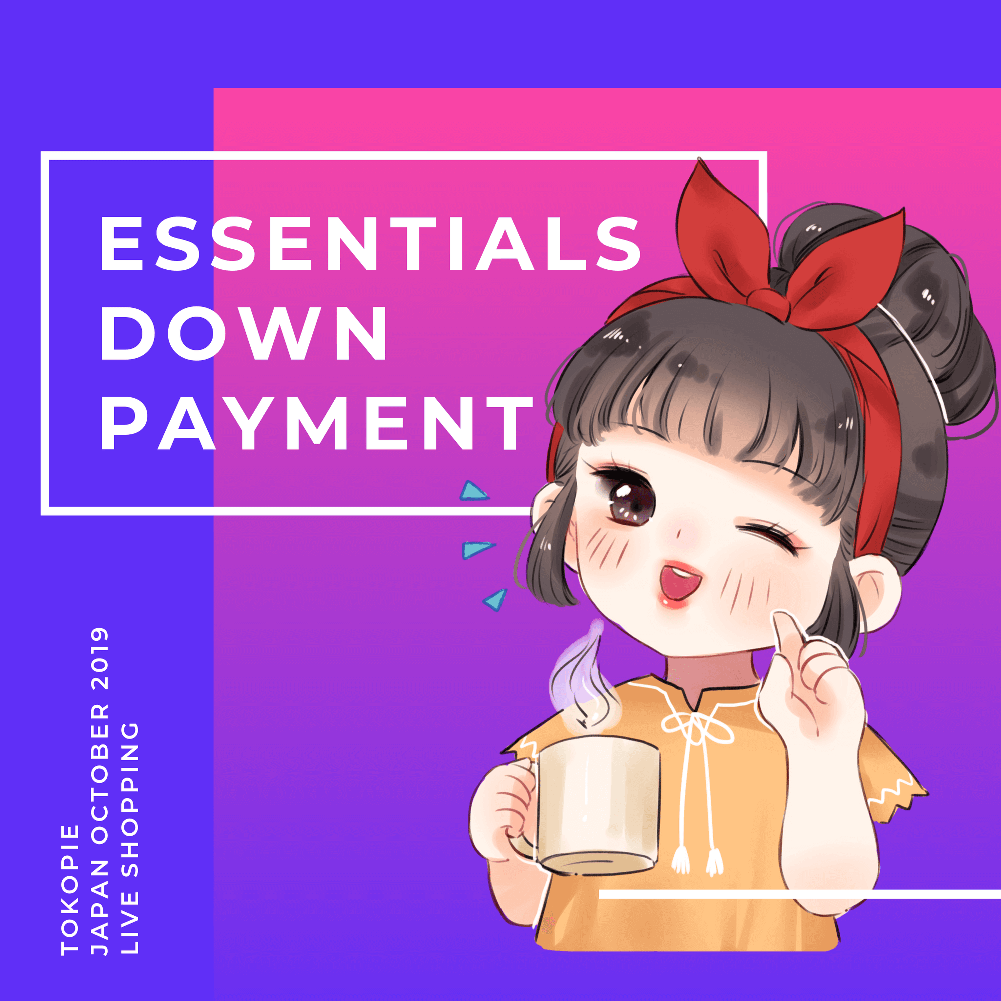 Essentials Package Down Payment for Live Shopping